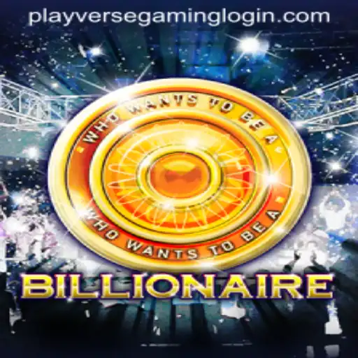 Exploring the Thrilling World of 'Billionaire' by Playverse Gaming
