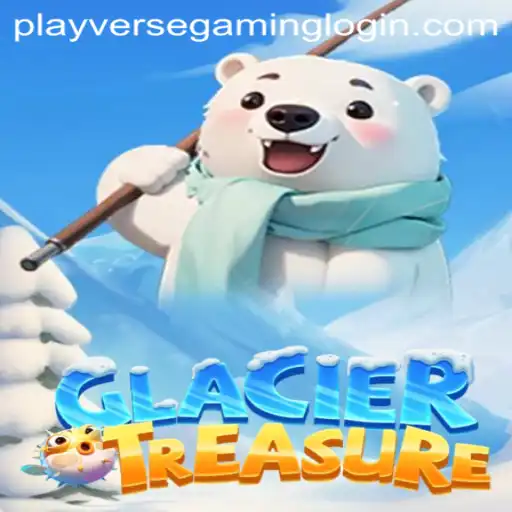 Explore the Chilling Challenges of GlacierTreasure: A PLAYVERSE GAMING Adventure
