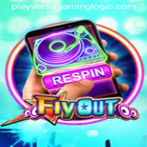 FlyOut: Soar with the Latest Hit from PLAYVERSE GAMING