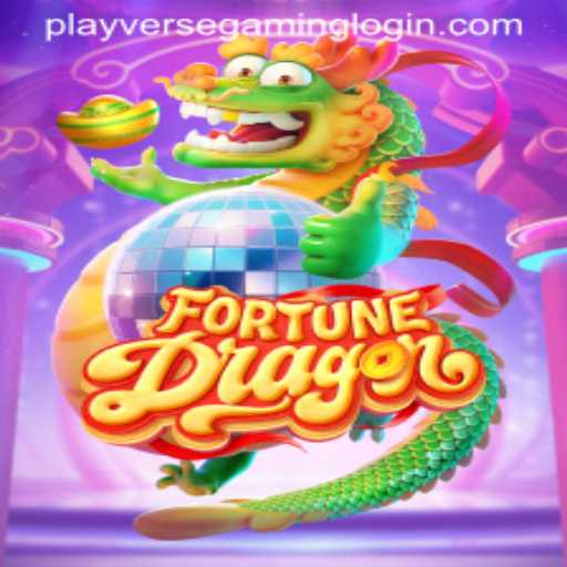 Exploring 'FortuneDragon': The Latest Sensation in PLAYVERSE GAMING