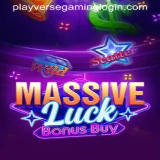 MassiveLuckBonusBuy Takes PLAYVERSE GAMING by Storm