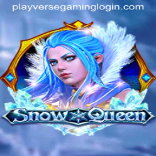 Discover the Enchanting World of SnowQueen by PLAYVERSE GAMING